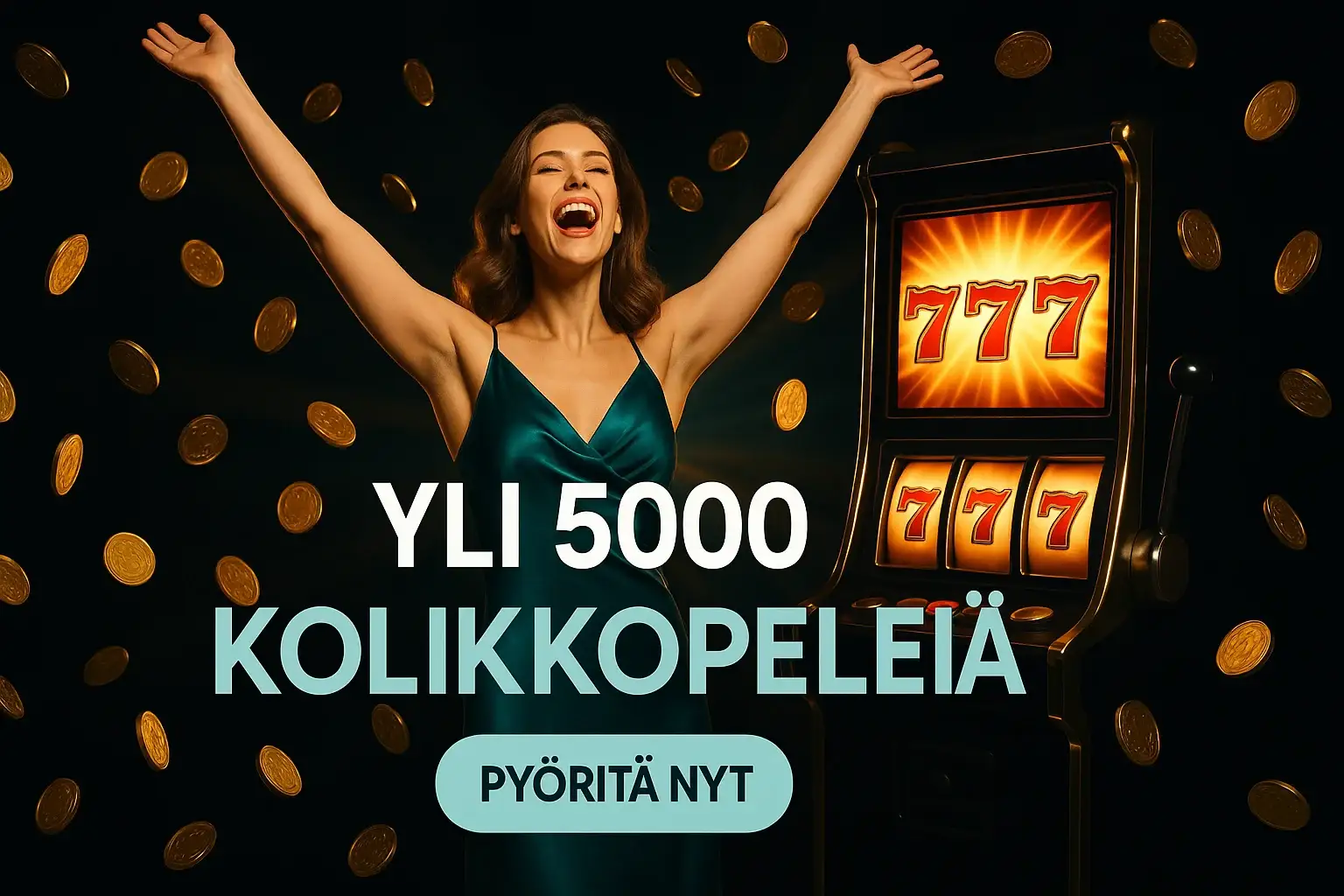 Suomalainen kasino banneri, nainen juhlii, kolikot sataa, seiskat jackpot